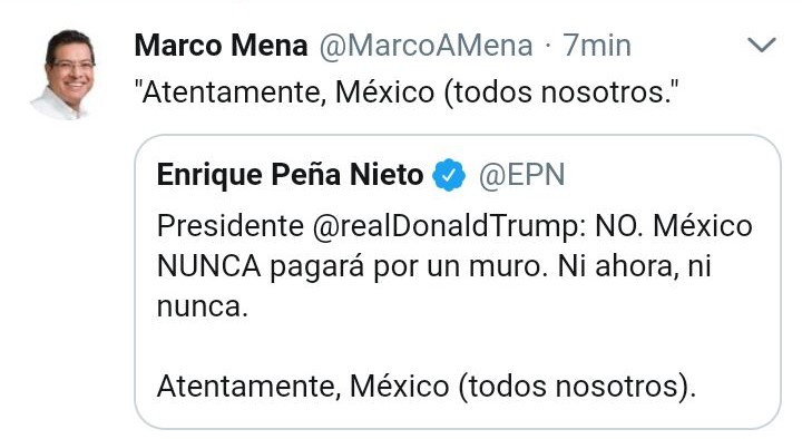 Respalda Marco Mena postura del presidente Peña Nieto ante Trump